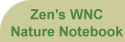 Zen's WNC Nature Notebook
