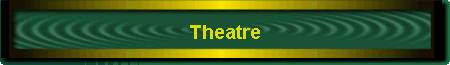 Theatre